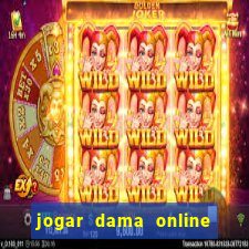 jogar dama online valendo dinheiro