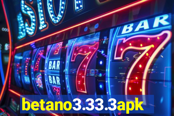 betano3.33.3apk