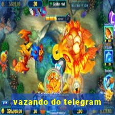 vazando do telegram