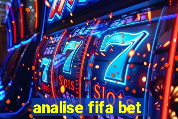 analise fifa bet