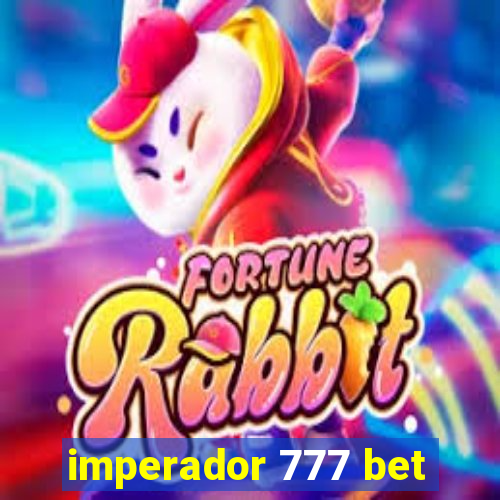 imperador 777 bet