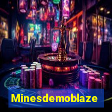 Minesdemoblaze