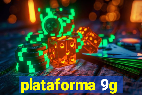 plataforma 9g