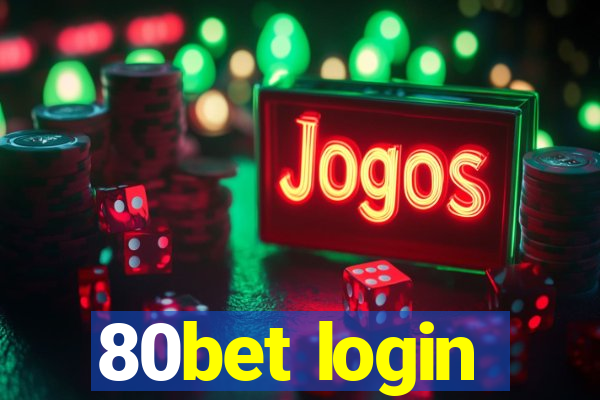 80bet login