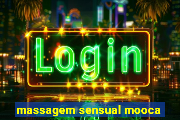 massagem sensual mooca