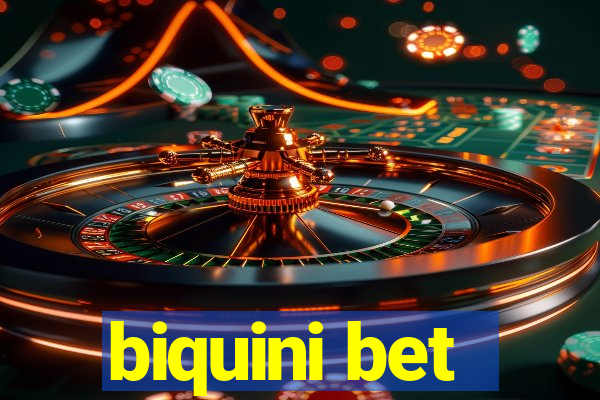 biquini bet