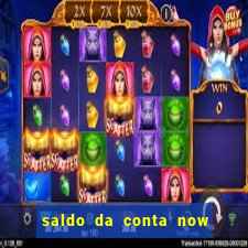 saldo da conta now big win