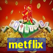 metflix