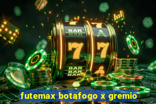 futemax botafogo x gremio