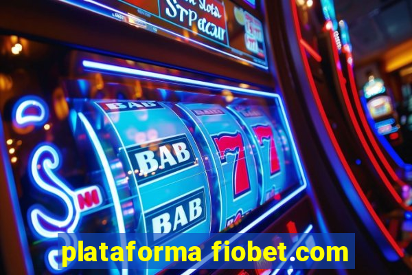 plataforma fiobet.com