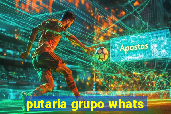 putaria grupo whats