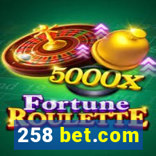 258 bet.com