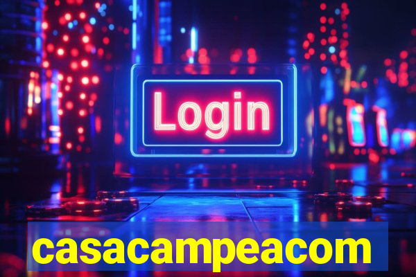 casacampeacom