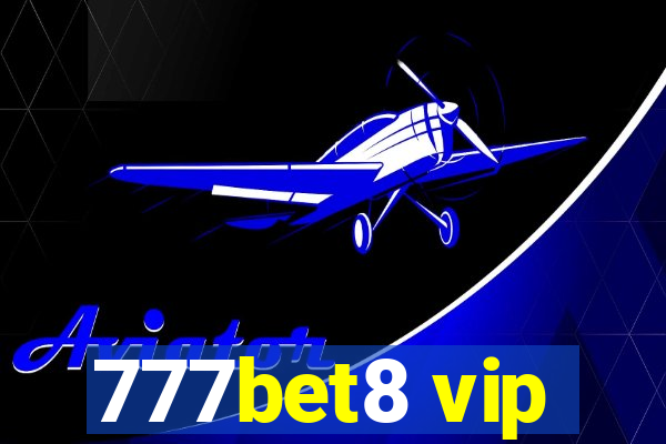 777bet8 vip