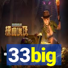 33big