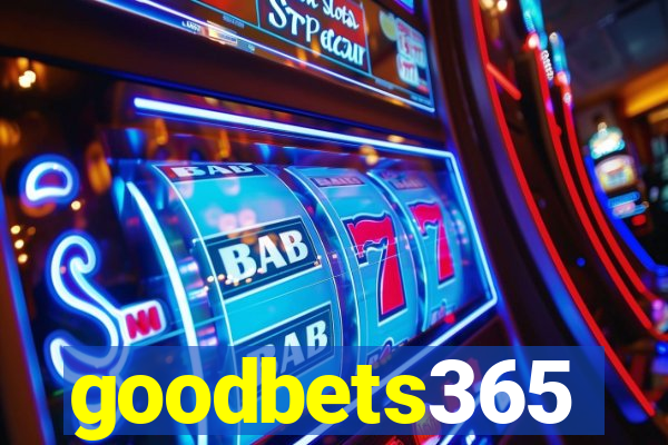 goodbets365