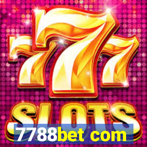 7788bet com