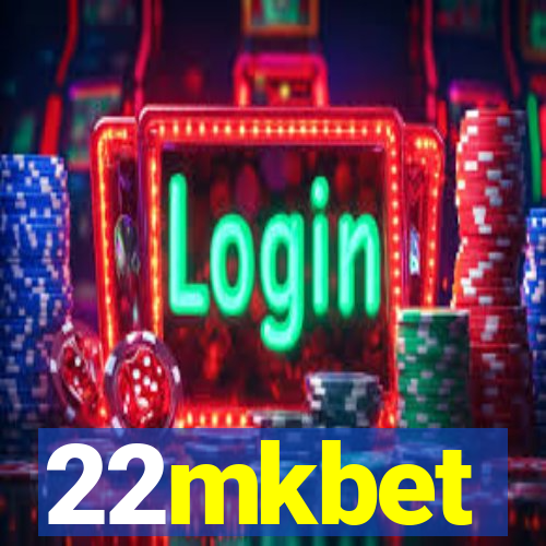 22mkbet