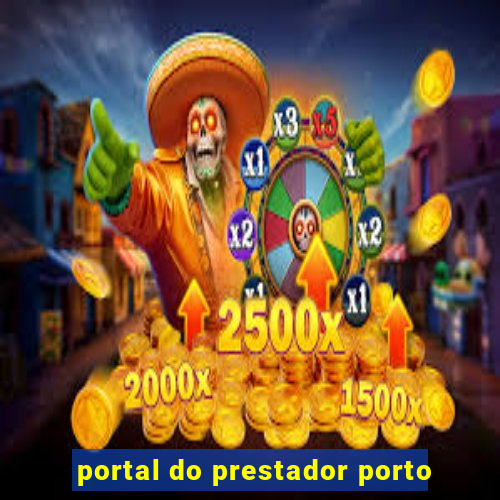 portal do prestador porto