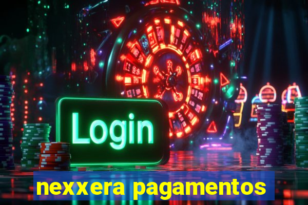 nexxera pagamentos