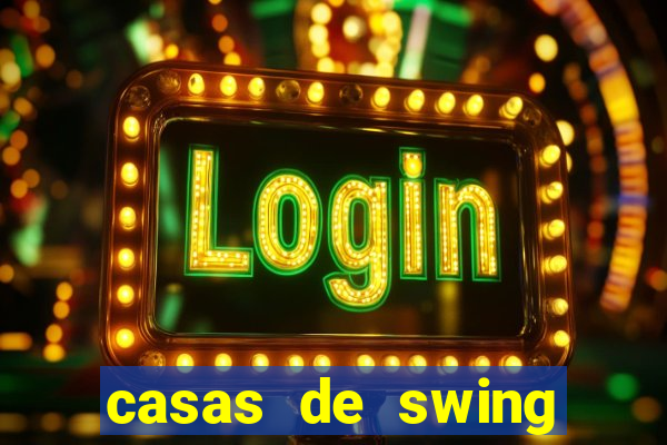 casas de swing porto alegre