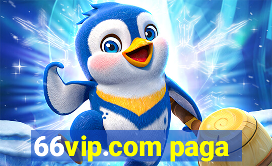 66vip.com paga