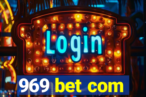 969 bet com