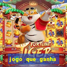 jogo que ganha dinheiro no cadastro sem deposito