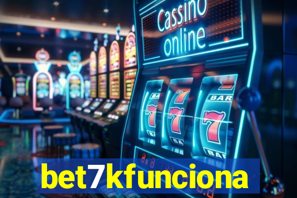 bet7kfunciona