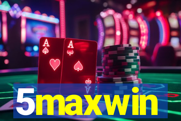 5maxwin