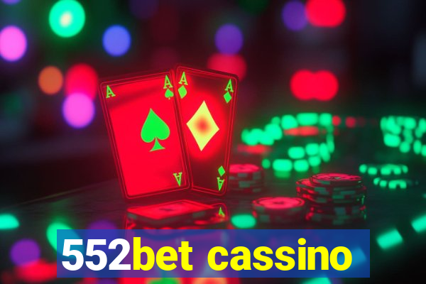 552bet cassino