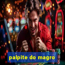 palpite do magro