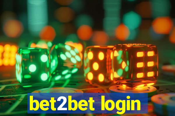 bet2bet login