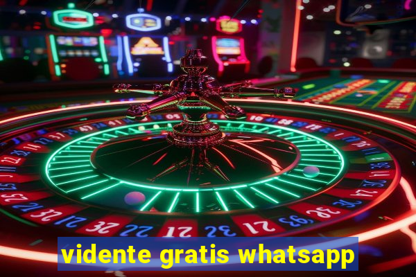 vidente gratis whatsapp