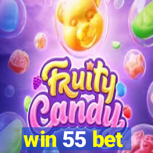 win 55 bet