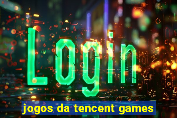 jogos da tencent games