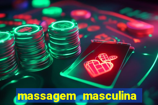 massagem masculina porto alegre