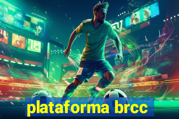 plataforma brcc