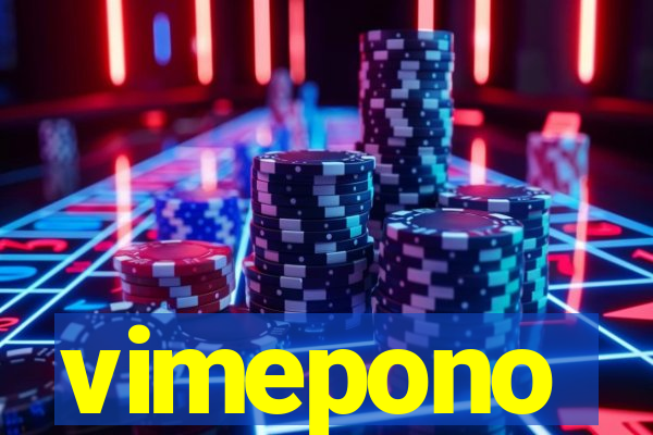 vimepono