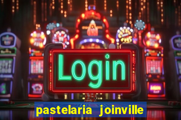 pastelaria joinville zona sul