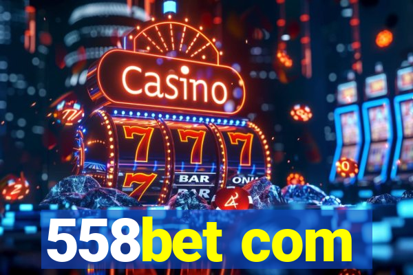 558bet com