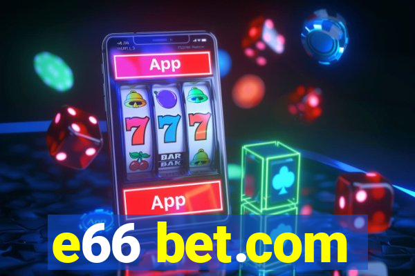 e66 bet.com