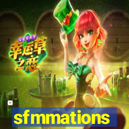 sfmmations