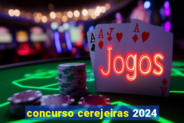 concurso cerejeiras 2024