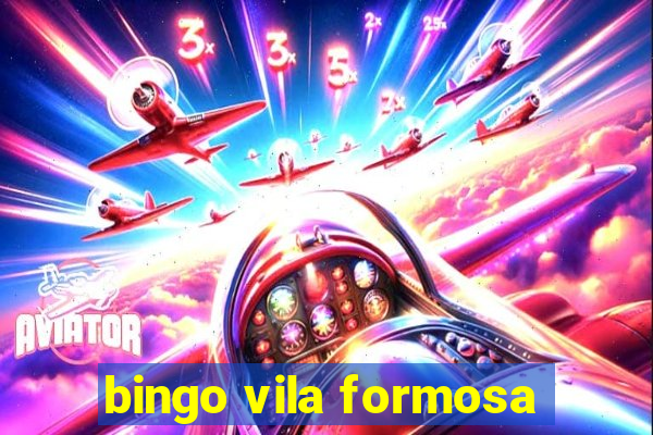 bingo vila formosa