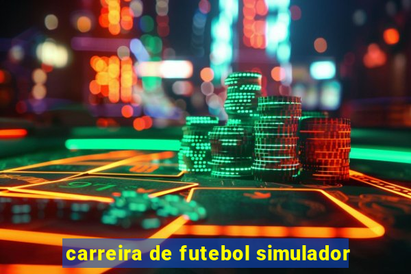 carreira de futebol simulador