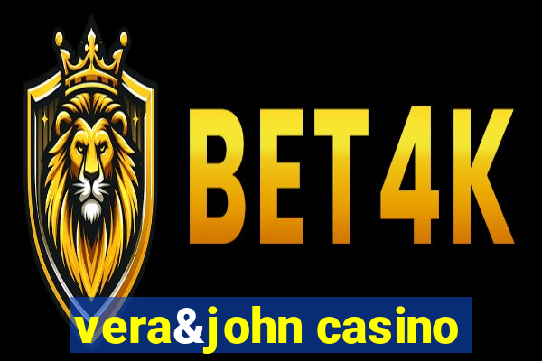 vera&john casino