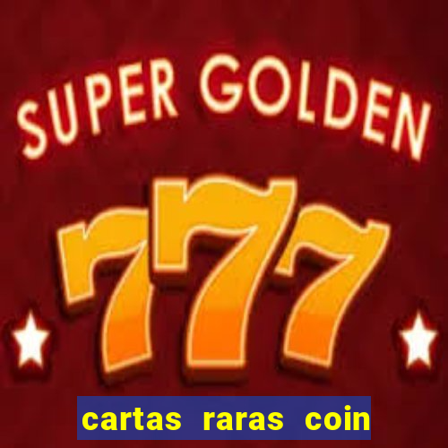 cartas raras coin master 2024