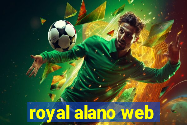 royal alano web