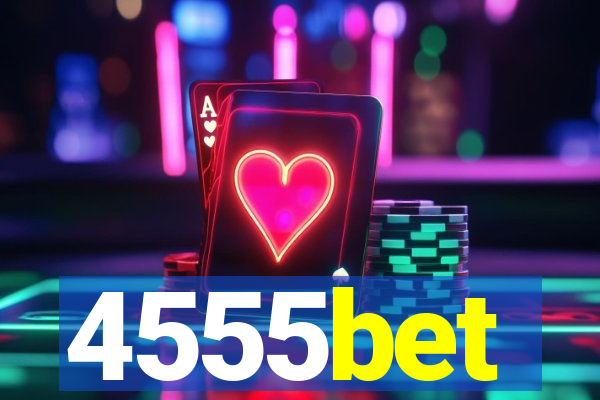 4555bet